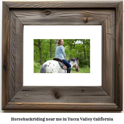 horseback riding near me in Yucca Valley, California